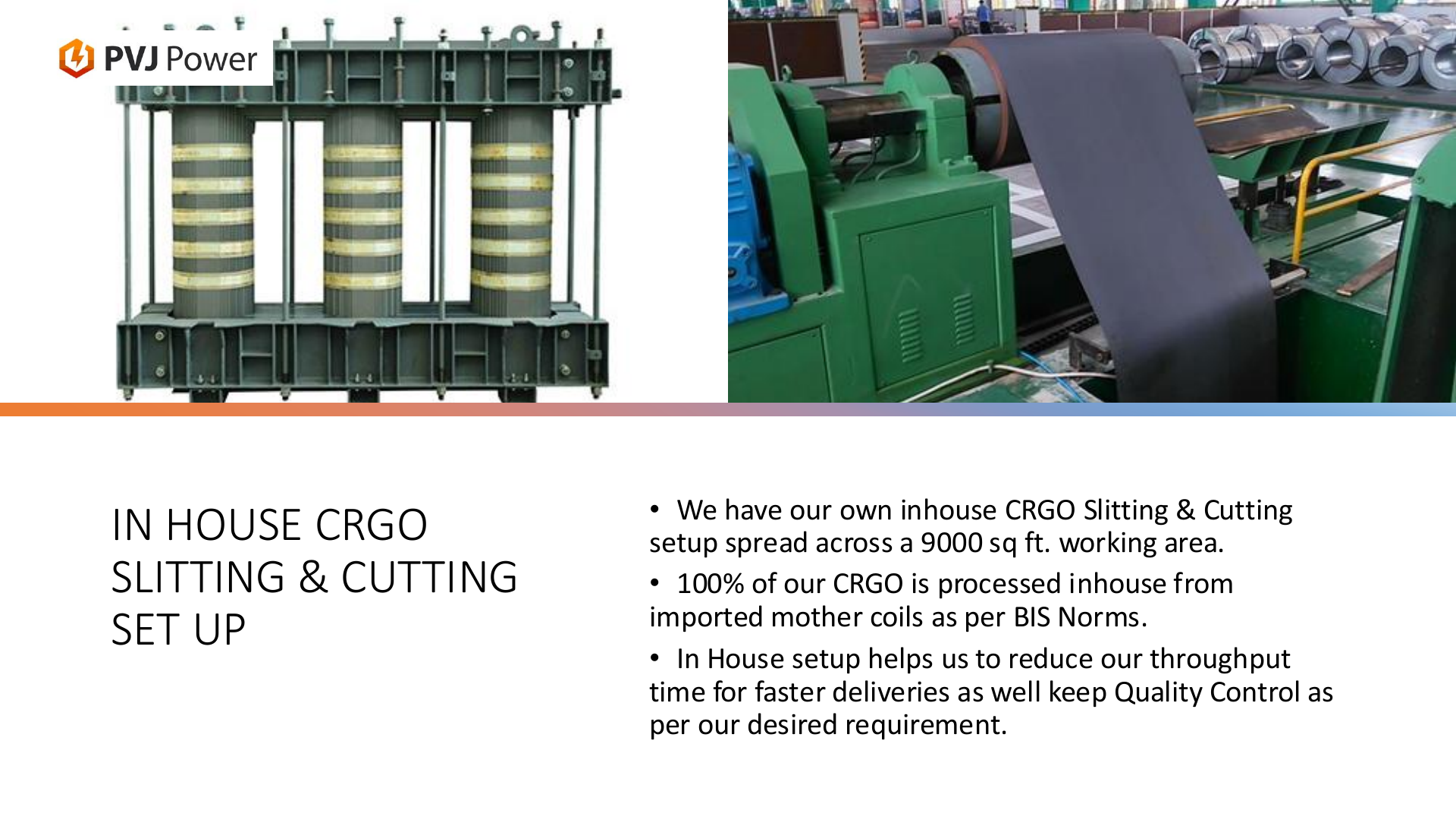 In-house CRGO slitting and cutting at PVJ Power