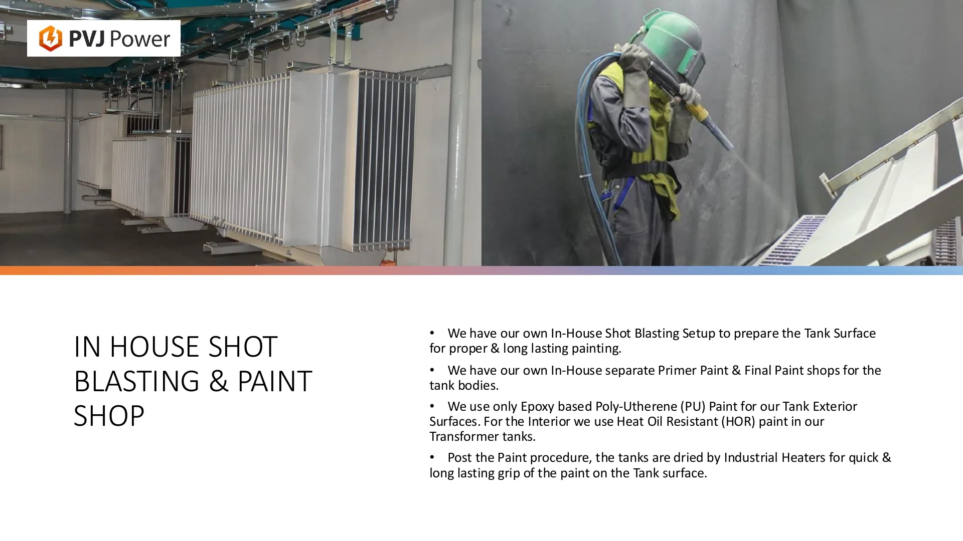 Dedicated paint room for Transformer finishing and coating at PVJ Power India